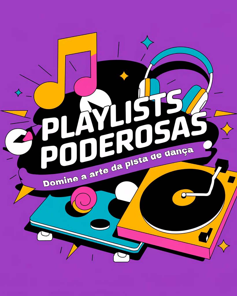 Playlists Poderosas